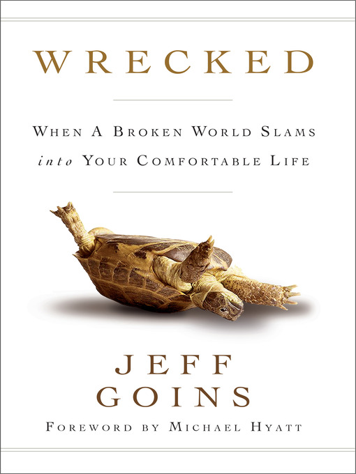 Title details for Wrecked by Jeff Goins - Available